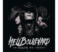 Hell Boulevard - In Black We Trust [Vinilo]