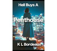 Hell Buys a Penthouse (The Demon Broker Series)