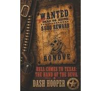 Hell Comes to Texas: The Hand of The Devil (Colt Windsor)