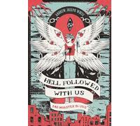 Hell Followed with us - Das Monster in uns: Eine düstere postapokalyptische Fantasy - Auf Goodreads gefeiert! Erstauflage mit gestaltetem Farbschnitt