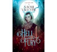 Hell Hath No Fury: 2 (Life Is Hell)
