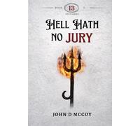 Hell Hath No Jury (13 Steps)