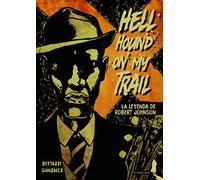 Hell hound on my trail