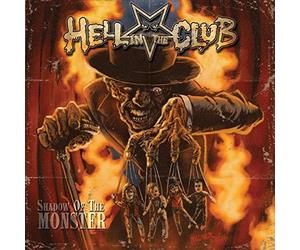 Hell in the club - Shadow of the monster [Vinilo]