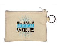Hell is Full of Musical Amateurs - Llavero con eslogan divertido, color beige, beige, Talla única