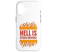 Hell is Other Drivers Funny Road Rage Bad Driver Angry Drive Carcasa para iPhone 16