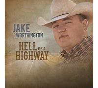 Hell Of A Highway (CD) Jake Worthington (Importación USA)