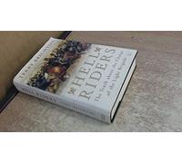 Hell Riders: The Truth About the Charge of the Light Brigade