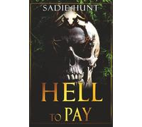 Hell to Pay: Discreet Cover Edition (Blackwell Bastards Discreet Editions)