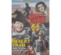 Hell Town / The Desert Trail