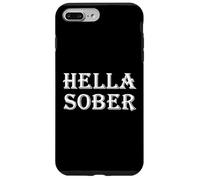Hella Sober Abuso de Sustancias Adicción Rehabilitación Recuperación Grad Carcasa para iPhone 7 Plus/8 Plus