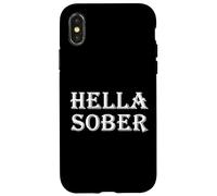 Hella Sober Abuso de Sustancias Adicción Rehabilitación Recuperación Grad Carcasa para iPhone X/XS
