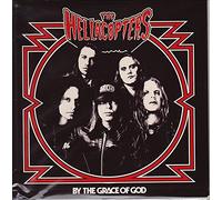 Hellacopters - By the Grace of God