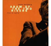 Hellborg Jonas - Aram of the Two Rivers