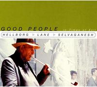 Hellborg, Jonas - Good People in Times of..