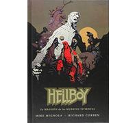 HELLBOY 17 C.: LA MANSION DE LOS MUERTOS VIVI