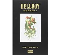 HELLBOY EDICION INTEGRAL VOL.1: Semilla de destruccion & Despierta al demonio & El ataud encadenado & La mano derecha del destino / Hellboy Seed of ... & the Right Hand of Doom (MIKE MIGNOLA)