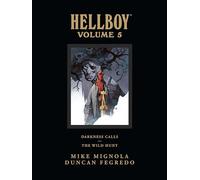 Hellboy Library Edition Volume 5: Darkness Calls and The Wild Hunt: 05