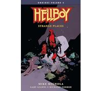 Hellboy Omnibus Vol 2: Strange Places