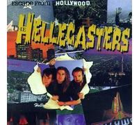 Hellecasters, the - Escape from Hollywood