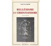 Hellénisme Et Christianisme (ebook)