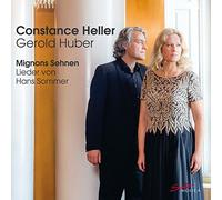 Heller/Huber - Hans Sommer: Mignons Sehnen