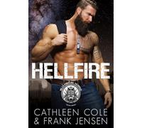 Hellfire: A Motorcycle Club Romance (Edizione Italiana) (The Viking's Rampage MC: Tucson Chapter (Edizione Italiana))