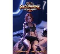 Hellmarine 4: One Shall Crumble (Hellmarine: A Slice-of-Demon Military Sci-Fi Epic)