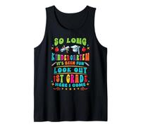 Hello 1st Grade Here I Come So Long Kindergarten Graduation Camiseta sin Mangas
