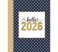 Hello 2026 Notebook: Lined Composition Notebook for New Year Goals, Journaling, Notes & Writing