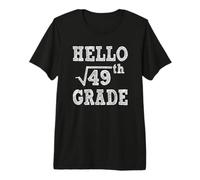Hello 7th Grade Square Root of 49 Back to School Funny Gifts Camiseta Premium