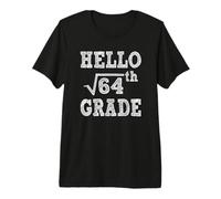 Hello 8th Grade Square Root of 64 Back to School Funny Gifts Camiseta Premium