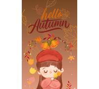 Hello Autumn notepad with blank and lined Pages: perfect for a diary or journal