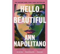 Hello Beautiful: The poignant and uplifting New York Times bestselling family saga