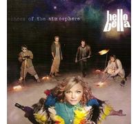 Hello Bella - Echoes of The Atmosphere