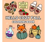 Hello Cozy Fall: Bold And Easy Coloring Book With Simple, Fun And Relaxing Fall Designs for Adults and Teens