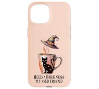 Hello Darkness My Old Friend Black Cat Coffee Mug Witchy Cat Carcasa para iPhone 15