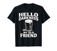 Hello Darkness St Patricks Day - Cita Divertida para Beber Camiseta