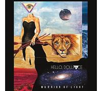 Hello Dollface - Warrior of Light