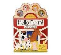 Hello Farm!: Lift-a-sound (Lift-A-Sound Board Book)