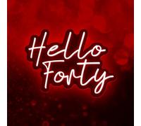 Hello Forty Luces de neón LED personalizadas de neón adecuadas para cumpleaños bodas decoración del hogar fuente de alimentación de 5 V (12,99 pulgadas * 9,84 pulgadas)