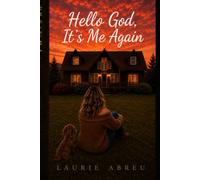 Hello God, It's Me Again: A Survival Guide for the Woman Running on Faith, Coffee, and Barely Enough Gas Money