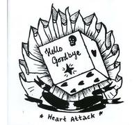 Hello Goodbye - Heart Attack
