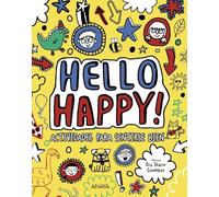 Hello Happy!: Actividades para sentirse bien (OCIO Y CONOCIMIENTOS - Juegos y pasatiempos)