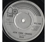 Hello - Hello - New York Groove - 7" Single 1975 - Bell Records BELL 1438 - UK Press