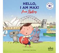 HELLO, I AM MAX FROM SYDNEY - LIVRE-CD (NOUVELLE EDITION) (Livres CD)