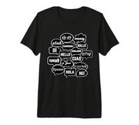 Hello in Many Languages Translator Globetrotter Polyglot Camiseta Premium