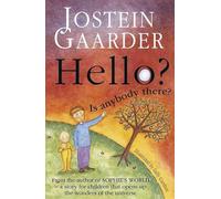 Hello? Is Anybody There?