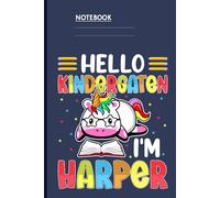 Hello Kindergarten I’m Harper With Cute Unicorn With Glasses And Rainbow Mane Reading A Book: Notebook