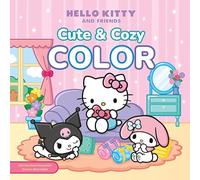 Hello Kitty and Friends Cute & Cozy Color: Uitscheurbare kleurplaten/Dessins détachables